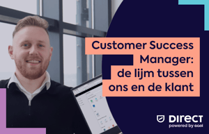 Customer Success Manager: de lijm tussen ons en de klant